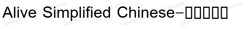 Alive Simplified Chinese字体转换